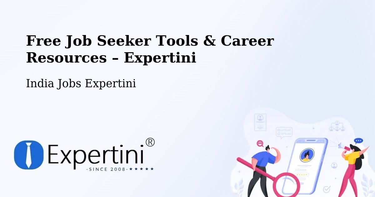 Free Job Seeker Tools & Career Resources – Dera Bassi - Dera Bassi, India Jobs Expertini